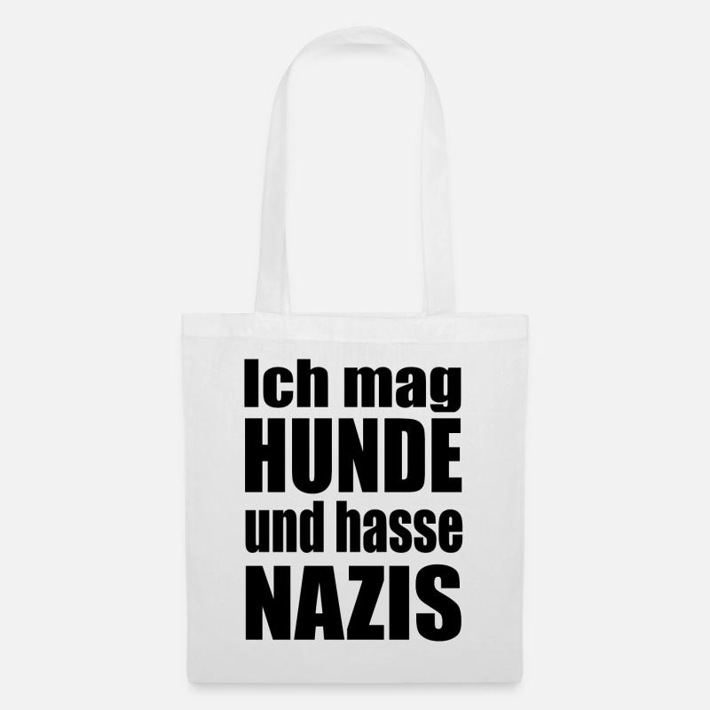 mag Hunde hasse Nazis - Stoffbeutel - Weiß