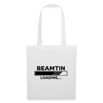 Beamtin Spruch Verbeamtung Büro Beamtin Geschenk - Stoffbeutel - Weiß - Vorne