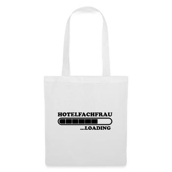 Hotelfachfrau Spruch Lustig Hotelfachfrau Geschenk - Stoffbeutel - Weiß - Vorne