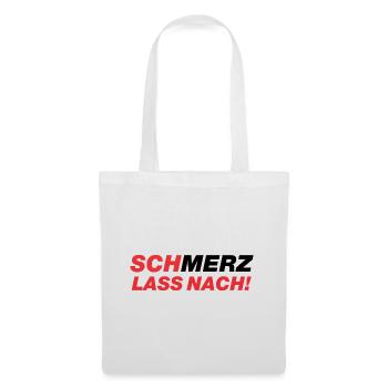 SchMerz lass nach - nein zu Merz - Stoffbeutel - Weiß - Vorne