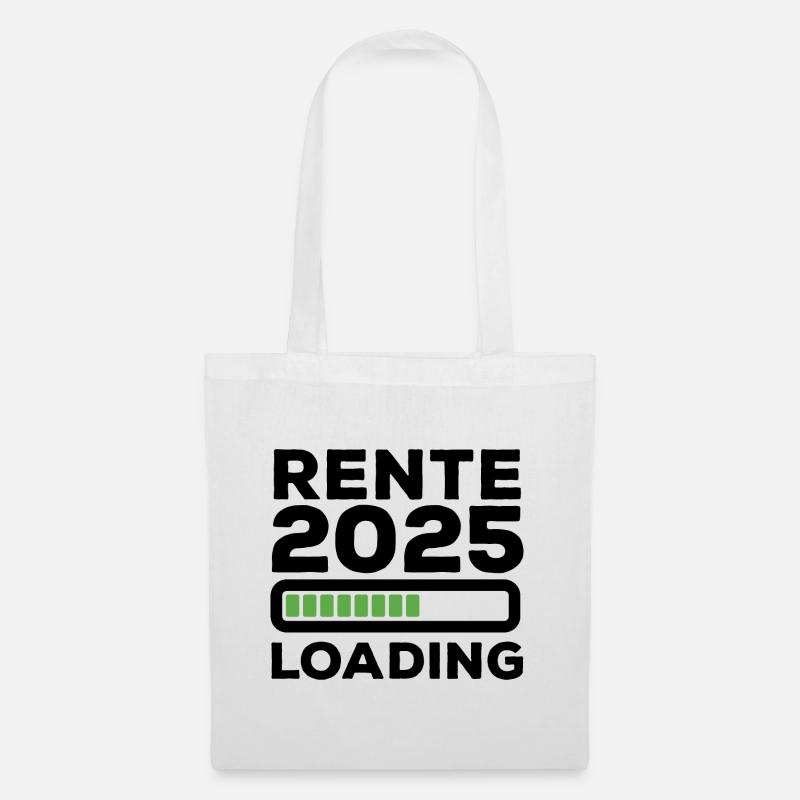 Rente 2025 Loading - Ruhestand - Pension - Stoffbeutel - Weiß