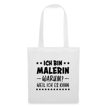 Malerin Spruch Malermeister Beruf Malerin Geschenk - Stoffbeutel - Weiß - Vorne