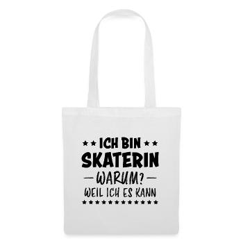 Skaterin Lustiger Spruch Skating Skaterin Geschenk - Stoffbeutel - Weiß - Vorne