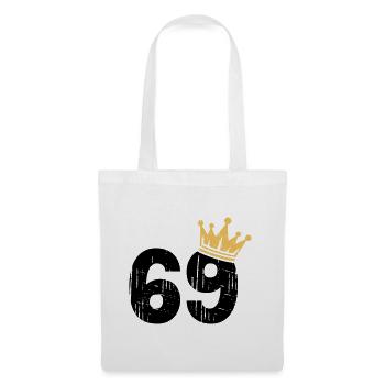 69 Krone 69. Geburtstag 69 Jahre - Stoffbeutel - Weiß - Vorne