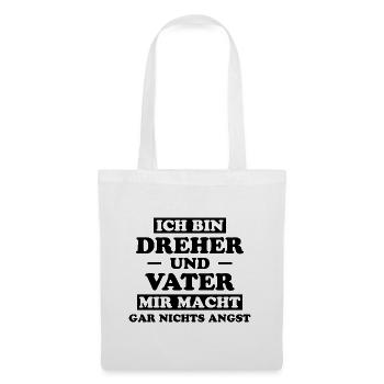 Dreher Fun Spruch Drehmaschinen Dreher Geschenk - Stoffbeutel - Weiß - Vorne