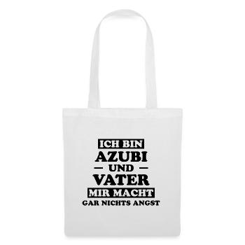 Azubi Spruch Lehrling Auszubildende Azubi Geschenk - Stoffbeutel - Weiß - Vorne