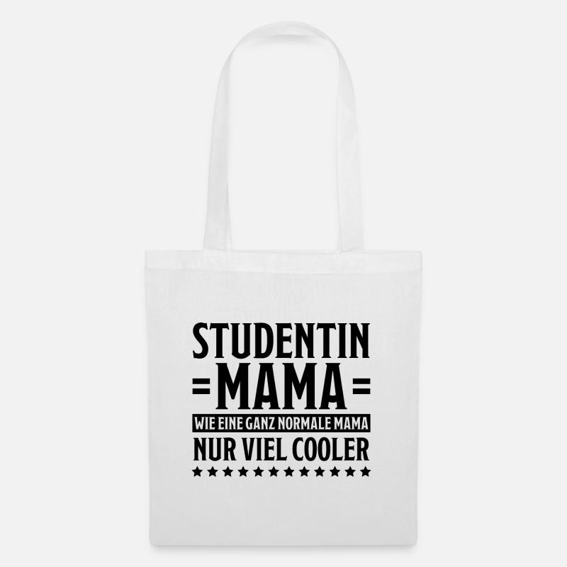 Studentin Spruch Universität Studentin Geschenk - Stoffbeutel - Weiß