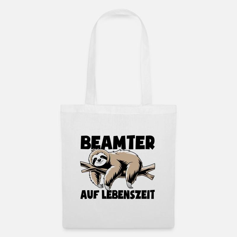 Faultier Beamter auf Lebenszeit - Spruch - Stoffbeutel - Weiß