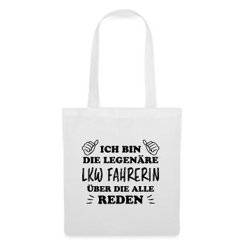 LKW Fahrerin Fun Spruch Lastwagenfahrerin Geschenk - Stoffbeutel - Weiß - Vorne