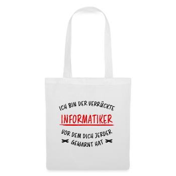 Informatiker Lustig Spruch Programmierer Geschenk - Stoffbeutel - Weiß - Vorne