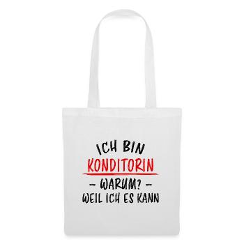 Konditorin Lustiger Spruch Torten Backen Geschenk - Stoffbeutel - Weiß - Vorne