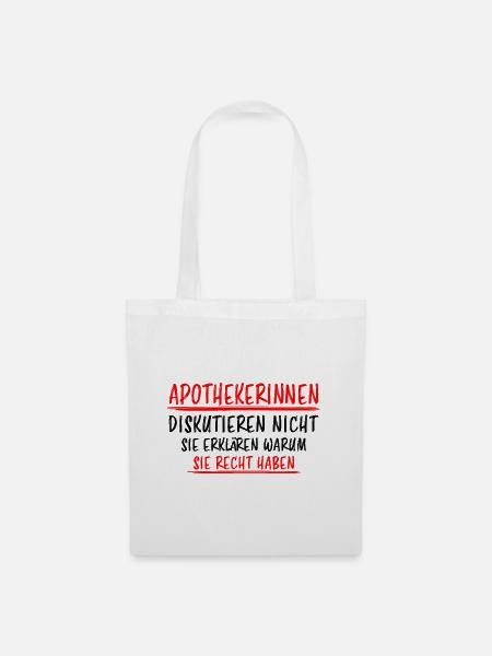 Apothekerin Lustige Spruch Beruf Apotheke Geschenk - Stoffbeutel - Weiß