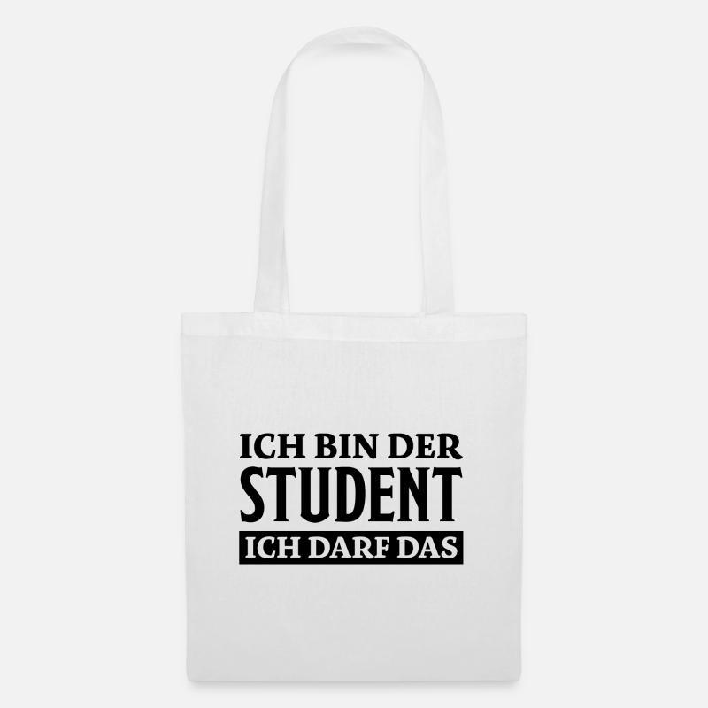 Student Spruch Uni Universität Student Geschenk - Stoffbeutel - Weiß