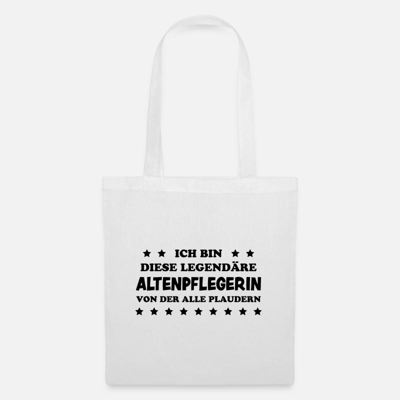 Altenpflegerin Lustiger Spruch Pflegerin Geschenk - Stoffbeutel - Weiß