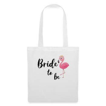 Bride To Be Bride Flamingo Flamingos Engagement JGA - Tote Bag - white - Front