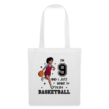 Girl plays basketball - I'm 9 - Tote Bag - white - Front