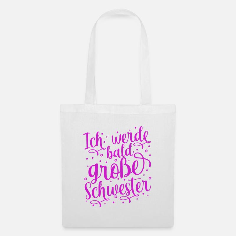 Ich werde große Schwester - Stoffbeutel - Weiß