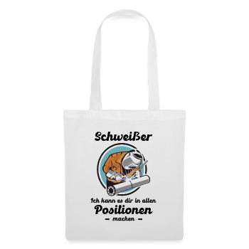 Schweißen Schweißer Geschenk Lustiger Spruch - Stoffbeutel - Weiß - Vorne