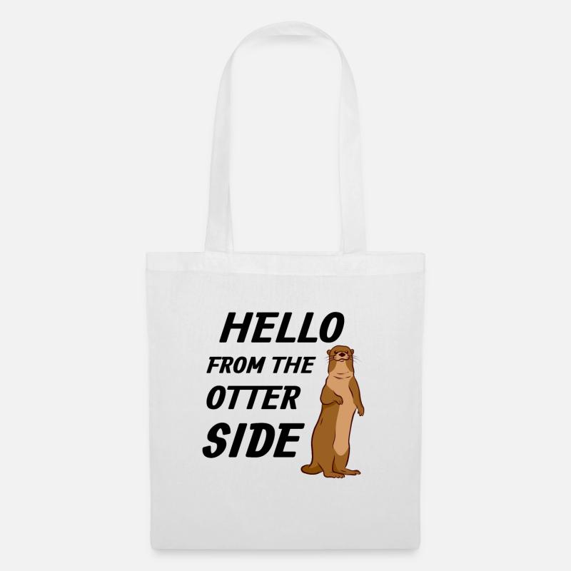 Otter Gift Hello From the Otter Side - Stoffbeutel - Weiß