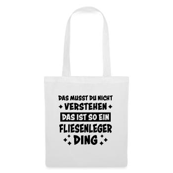 Fliesenleger Lustig Spruch Job Bodenleger Geschenk - Stoffbeutel - Weiß - Vorne
