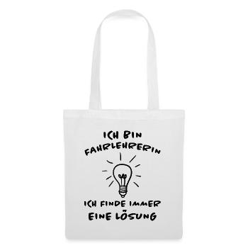 Fahrlehrerin Fahrschullehrerin Fun Spruch Geschenk - Stoffbeutel - Weiß - Vorne
