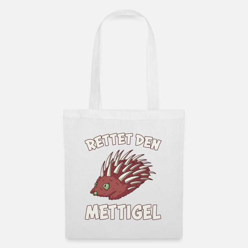 Mettigel Mettbrötchen Lustige Spruch Mett Geschenk - Stoffbeutel - Weiß