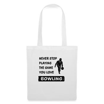 Never Stop Playing the Game Bowling Gift - Tote Bag - white - Front