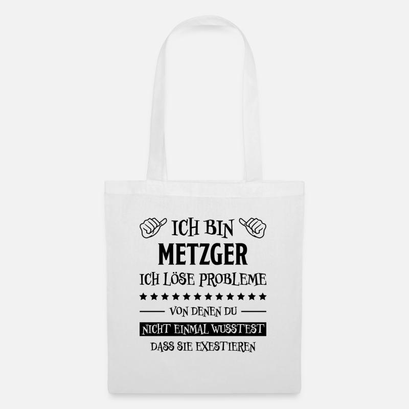 Metzger Beruf Lustiger Spruch Fleischer Geschenk - Stoffbeutel - Weiß
