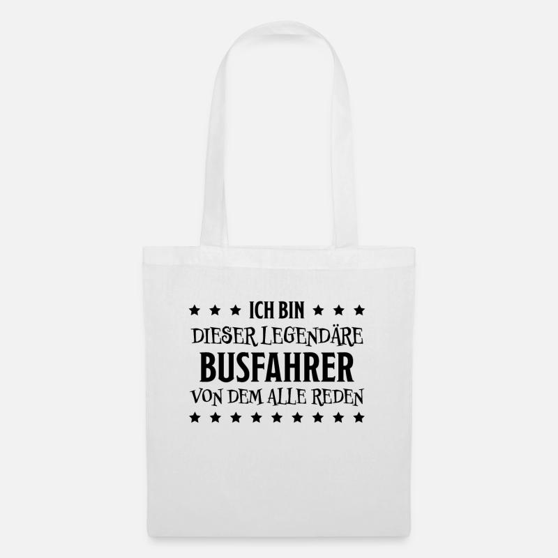 Busfahrer Beruf Lustiger Spruch Busfahrer Geschenk - Stoffbeutel - Weiß