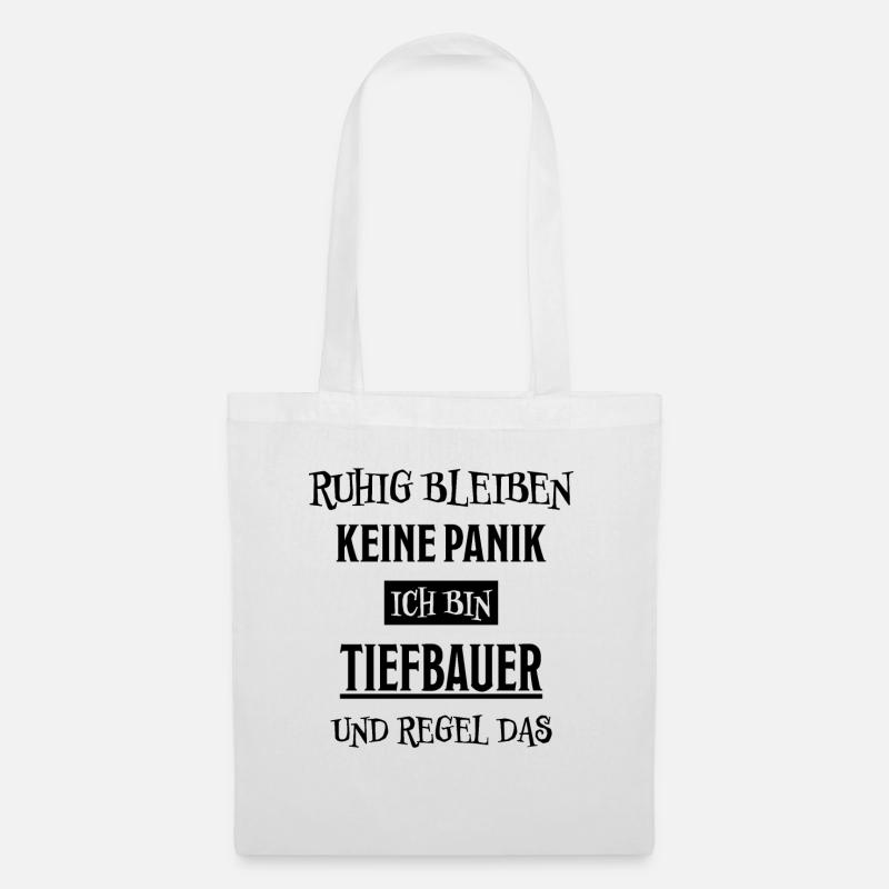Tiefbauer Beruf Lustiger Spruch Tiefbauer Geschenk - Stoffbeutel - Weiß