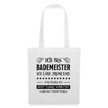 Bademeister Beruf Lustiger Spruch Freibad Geschenk - Stoffbeutel - Weiß - Vorne