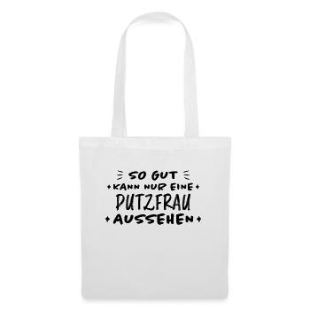 Putzfrau Haushalt Spruch Reinigungskraft Geschenk - Stoffbeutel - Weiß - Vorne