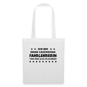 Fahrlehrerin Fahrschule Fun Fahrlehrerin Geschenk - Stoffbeutel - Weiß - Vorne