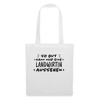 Landwirtin Witz Spruch Traktor Landwirtin Geschenk - Stoffbeutel - Weiß - Vorne