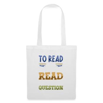 Book Reader Reading Literature Bookworm Gift Idea - Tote Bag - white - Front