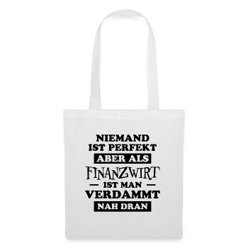 Finanzwirt Lustiger Spruch Job Finanzwirt Geschenk - Stoffbeutel - Weiß - Vorne