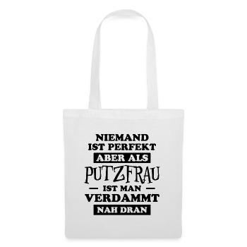 Putzfrau Haushalt Spruch Reinigungskraft Geschenk - Stoffbeutel - Weiß - Vorne