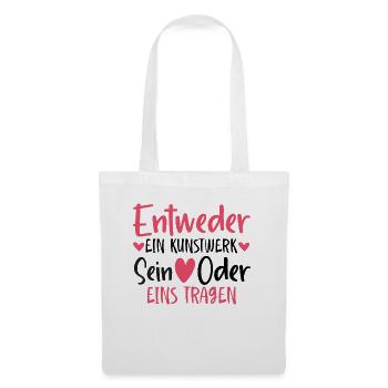 Entweder ein Kunstwerk Sein Nageldesignerin - Stoffbeutel - Weiß - Vorne