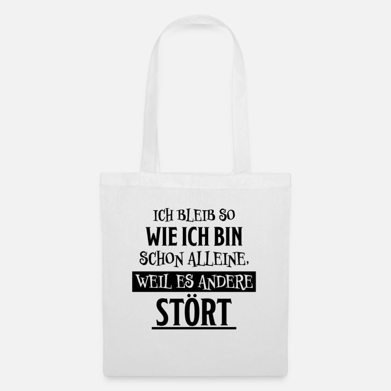 Lustiger Spruch Frech Arrogant Sprüche Geschenk - Stoffbeutel - Weiß