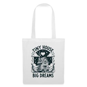 Tiny House Owner Builder - Tiny House Big Dreams - Stoffbeutel - Weiß - Vorne