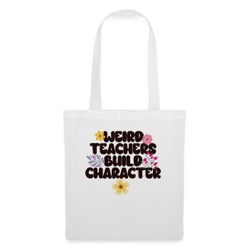 Weird Teachers Funny School Teachers - Tote Bag - white - Front