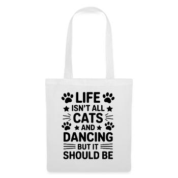 Tanzen Spruch Katzen Tanz Lustig Tanzen Geschenk - Stoffbeutel - Weiß - Vorne