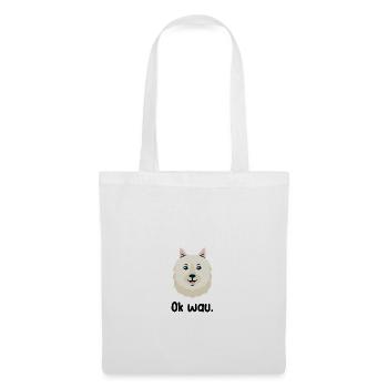 Ok wau with American Eskimo dog lovers - Tote Bag - white - Front