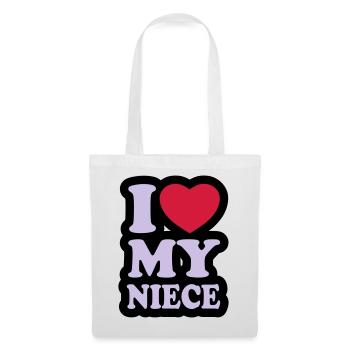 I love my niece - Ich liebe meine Nichte - Stoffbeutel - Weiß - Vorne