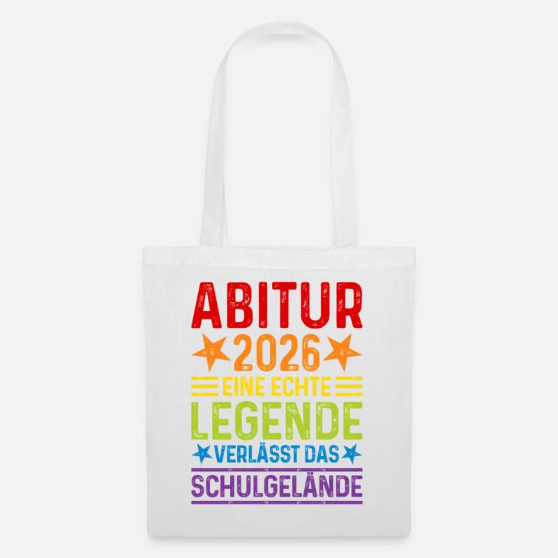 Abitur 2026 Eine Legende verlässt das Schulgelände - Stoffbeutel - Weiß
