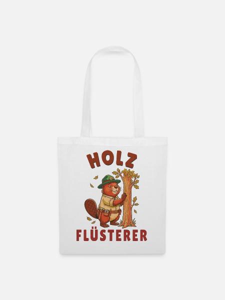 Holzflüsterer Biber Tischler Handwerker Lustig - Stoffbeutel - Weiß