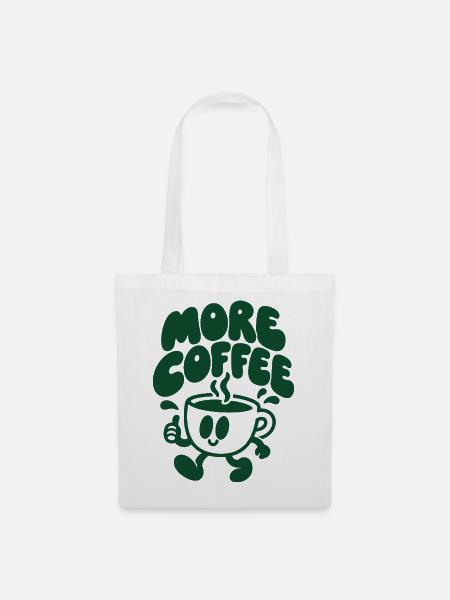 More Coffee – Laufende Kaffeetasse - Stoffbeutel - Weiß