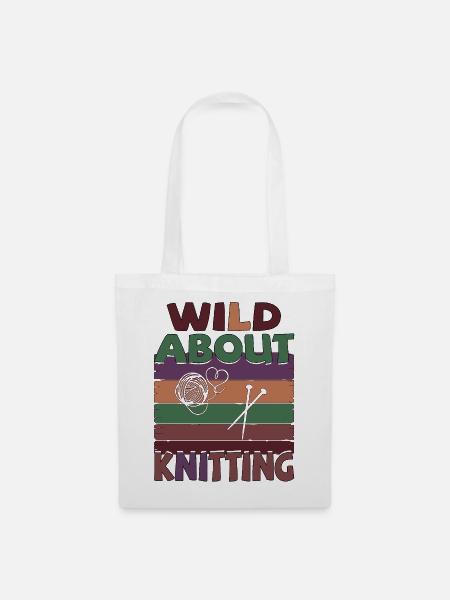 Stricken - Wild about knitting - Stoffbeutel - Weiß