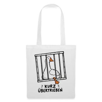 Kurz übertrieben - Stoffbeutel - Weiß - Vorne