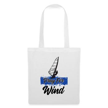 Windsurfing Pray For Wind - Tote Bag - white - Front